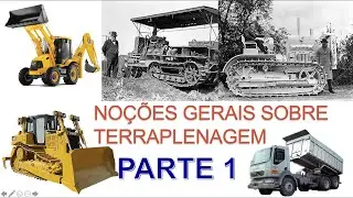 Ciclos de Operação - Noções Gerais Sobre TERRAPLENAGEM (Parte 1) Estradas