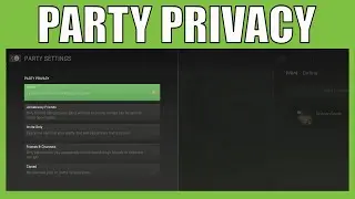 How To Change Your Party Privacy Settings Call Of Duty Modern Warfare 2 - MW2 Party Chat