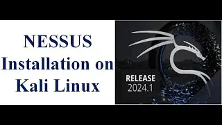 Nessus Essentials Installation on Kali Linux [2024]