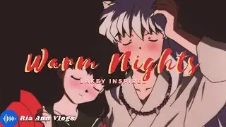 LAKEY INSPIRED - Warm Nights ( No Copyright )