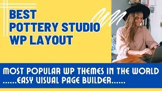 Best Pottery Studio Layout Wordpress Theme And 1253 Other WP Templates. Easy Page Builder.