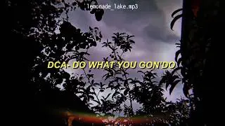 Deaton Chris Anthony - Do What You Gon'Do [Lyrics]