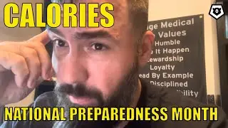 Day 6 | National Preparedness Month | Calories
