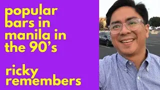 Popular Bars in Metro Manila in the 1990’s