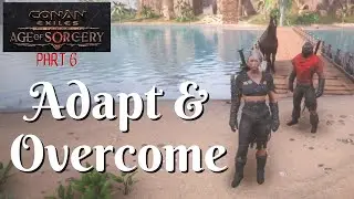 Reassessing Fighting Style | Conan Exiles 2022 Age Of Sorcery