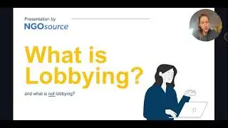 NGOsource Learning Center: What is Lobbying?