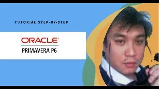PRIMAVERA P6 2024 Basic Tutorial 01