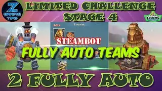 Steambot Limited Challenge Stage 4 | Full Steam Ahead Stage 4 (2 Fully Auto Teams) Part 3