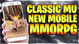 Blessed Land - New [Classic MU On Mobile] MMORPG (2025) 🌍🔥