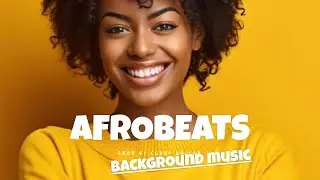 Afrobeat Instrumental Mix 1 Hour - Afrobeat Type Beat Mix 2024