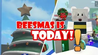 Beesmas Is TODAY! 🎄