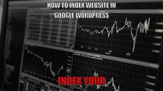 how to index website in google wordpress | Setup Search Console and Google Analytics