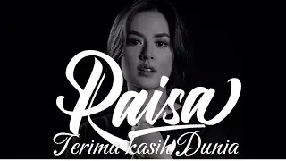 Raisa - Terima Kasih Dunia