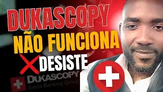 Dukascopy Não FUNCIONA | Veja você mesmo.
