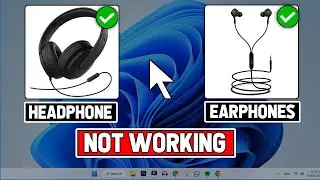 Fix Earphones Headphone Not Working On Windows 11 (New Method)