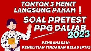 Terbaru❗Top prediksi latihan soal pretest ppg daljab 2023