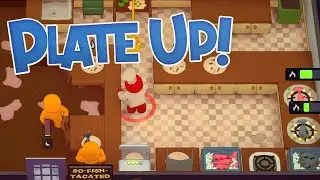 TOO SO-FISH-TACATED - PlateUp (single player)