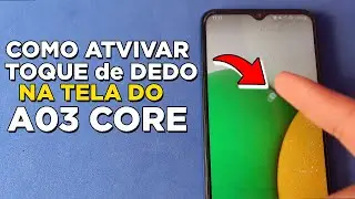 Como Ativar o Toque do Dedo Na Tela do Samsung Galaxy A03 Core - Rápido e Fácil