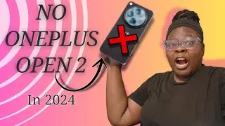 Why is OnePlus OPEN 2 CANCELLED!?