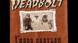 DeadBolt - One Day I Will Kill You