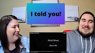 Nicki Minaj- Save Me- (REACTION!!)