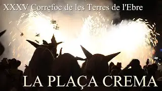 La Plaça Crema 2018