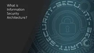 Bullet proof information security architecture? (2024)