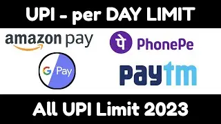 UPI Limit 2023, upi transaction limit 2023, upi per day limit 2023, google pay upi limit, phonpe