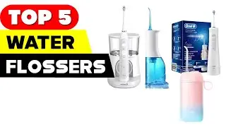 Best Water Flossers of 2024 | Top 5 Reviews & Recommendations!