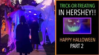 Trick-Or-Treating in Hershey! The Candy Chute, Nightmare on Elm and More Halloween Fun! Part 2