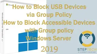 17 How to Block USB and Accessible Devices with Group Policy in Windows Server2019_Kurdish