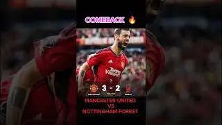 COMEBACK🔥 Mancester United vs Nottingham forest  3-2 | Highlight #manchesterunited #nottinghamforest