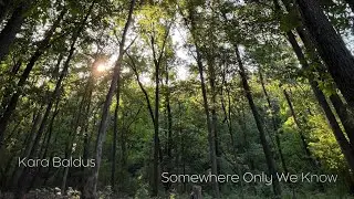 Upcoming release preview of “Somewhere Only We Know”