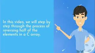 Reverse Half of an Array in C | Learn How to Reorder Array Elements