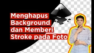 Cara Menghapus Background dan Memberi Stroke pada Foto di Inkscape