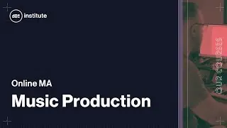 dBs Institute Courses | Online MA Music Production