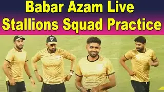 Babar Azam live practice video | Stallions Squad | Champions Cup 2024