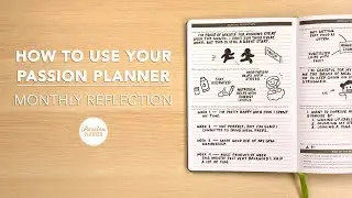 How To Use Your Passion Planner: Monthly Reflection