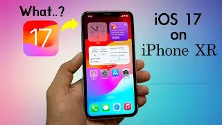 Tested iOS 17 on iPhone XR | 15K iPhone | Best or Worst?  (HINDI)