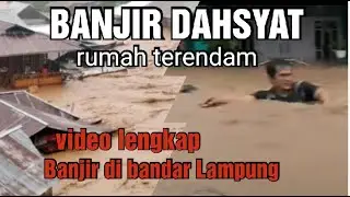 Banjir di bandar Lampung #hj menah dan sekitarnya