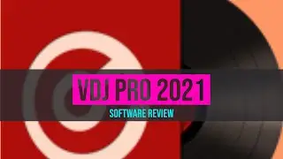 Software Review  VDJ Pro 2021