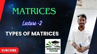 Types of Matrix || Lecture -2 || Engineering Mathematics playlist ||