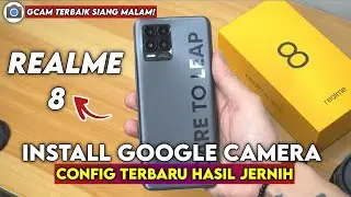 Android Camera Becomes Clear 🔥 Install Gcam And Config For Realme 8