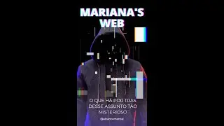 Marianas Web: mito ou realidade? Explore os segredos ocultos.