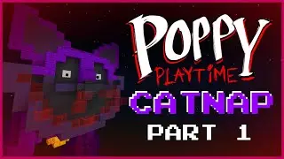 POPPY PLAYTIME Chapter 3 | CATNAP Minecraft Tutorial! Part 1!