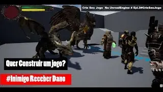 Crie Seu Jogo  Na UnrealEngine 4 Epi.9