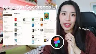 Design UI with me | Goodreads redesign (no plugins)