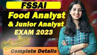 FSSAI Junior Analyst and Food Analyst Exam 2023 Notification Released II Apply Today