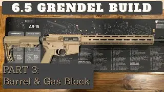 AR15 Step by Step Build - 6.5 Grendel - Part 3