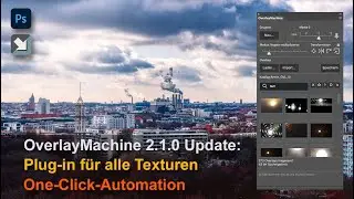 OverlayMachine 2.1.0 Update: Plugin für alle Texturen - One-Click-Automation